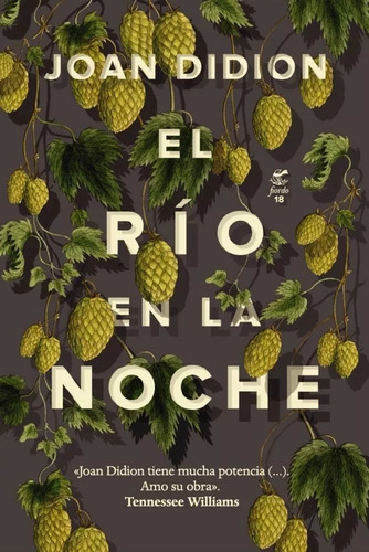 Joan Didion - El Rio En La Noche