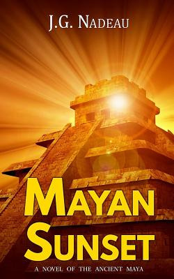 Libro Mayan Sunset - Nadeau, J. G.