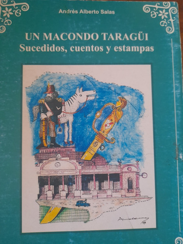 Un Macondo Taragüi Sucedidos Cuentos Y Andrés Salas B2