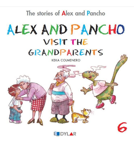Alex And Pancho Visit The Grandparents - Story 6