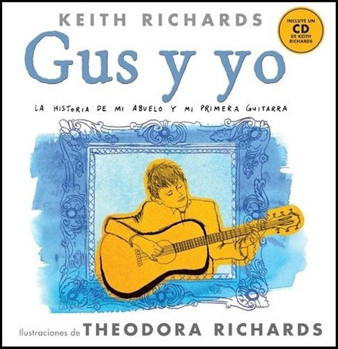 Libro - Gus Y Yo - Keith Richards