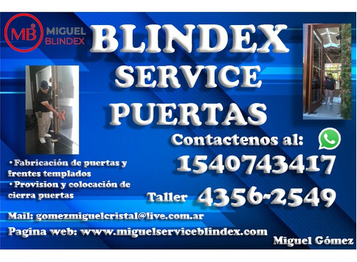 Imagen 1 de 10 de Service Reparacion Puerta Blindex Urgencias Freno Hidraulico