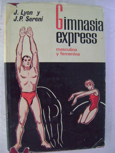 Gimnasia Express Masculina Y Femenina - J. Lyon