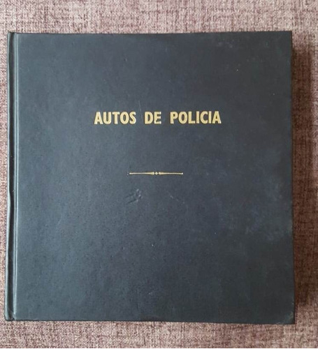 Libro Autos De Policia Tapa Dura 