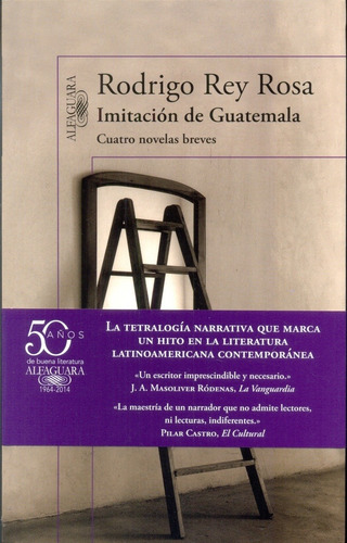 Imitación De Guatemala - Rey Rosa, Rodrigo