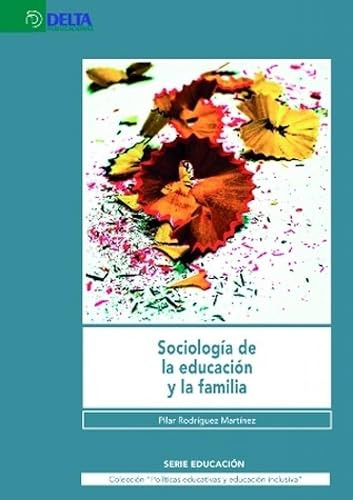 Libro Sociología De La Educación Y La Familia  De Pilar Rodr