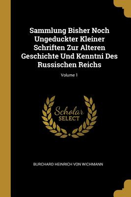 Libro Sammlung Bisher Noch Ungeduckter Kleiner Schriften ...