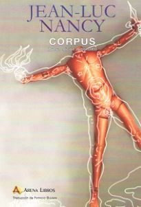 Imagen 1 de 3 de Corpus, Jean Luc Nancy, Arena