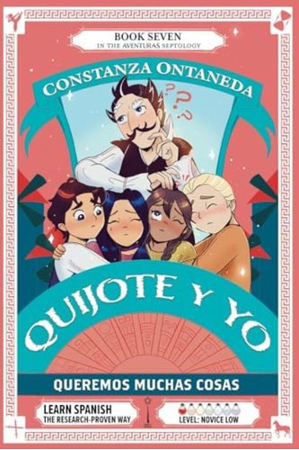 Libro: Quijote Y Yo: Queremos Muchas Cosas (novice Low