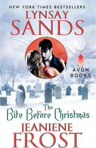 The Bite Before Christmas, De Lynsay Sands. Editorial Harpercollins Publishers Inc, Tapa Blanda En Inglés