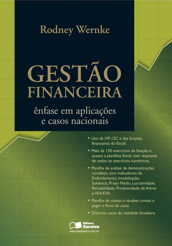 Gestão financeira: Ênfase em aplicações e casos nacionais, de Wernke, Rodney. Editora Saraiva Educação S. A., capa mole em português, 2012