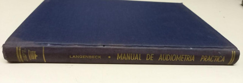 Manual De Audiometria Practica * Langenbeck Bernhard