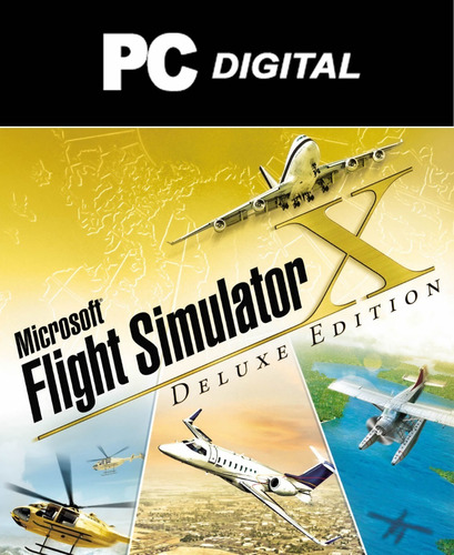 Flight Simulator X Gold Edition Pc Español Digital Completo