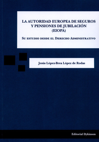 Autoridad Europea De Seguros Y Pensiones De Jubilación (eiop