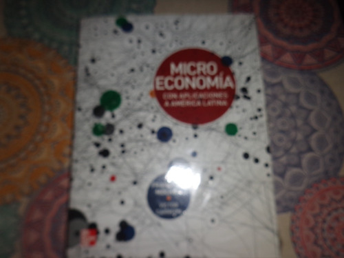 Micro Economia Con Aplicaciones A America Latina - Mochon