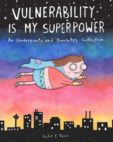 Libro: La Vulnerabilidad Es Mi Superpoder: Calzoncillos Y Am