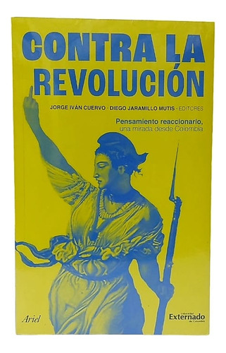 Contra La Revolución ( Libro Nuevo Y Original ) 