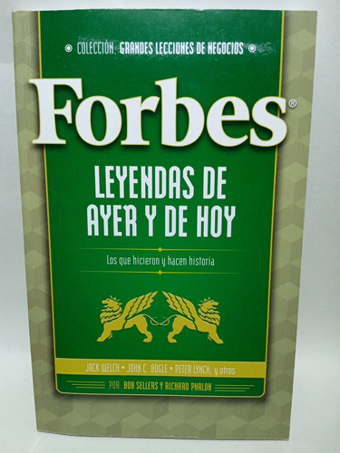 Leyendas De Ayer Y De Hoy - Forbes - Bob Sellers - Lynch