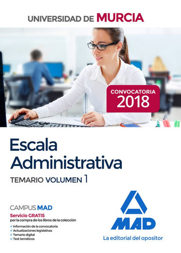 Escala Administrativa Universidad Murcia Temario Vol 1 - ...