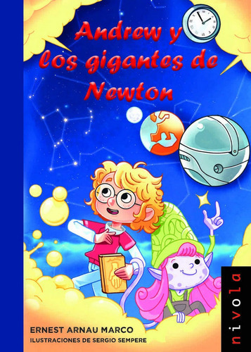 Andrew Y Los Gigantes De Newton, De Arnau Marco, Ernest. Editorial Nivola, Tapa Blanda En Español