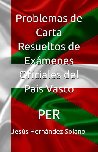 Problemas De Carta Resueltos De Exámenes Oficiales Del País