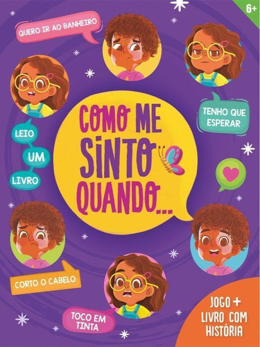 Como Me Sinto Quando..., De Frizanco, Mary., Vol. 1. Editorial Pingue Pongue Educacao, Capa Mole, Edição 2023-04-06 00:00:00 Em Português