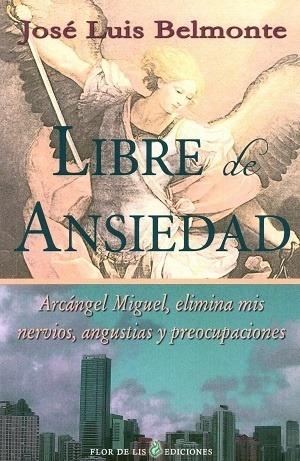 Libre De Ansiedad - Jose Luis Belmonte
