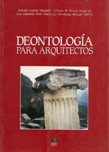 Libro Deontología Para Arquitectos De Antonio García Valcarc