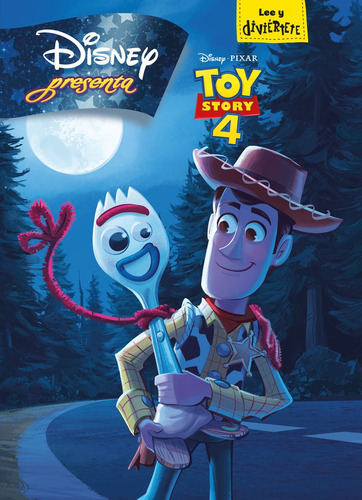 Libro Toy Story 4. Disney Presenta