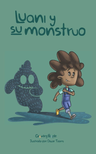 Libro: Luani Y Su Monstruo (spanish Edition)