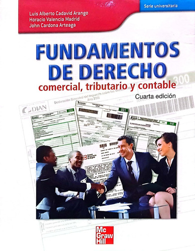 Fundamentos De Derecho Comercial, Tributario Y Contable 