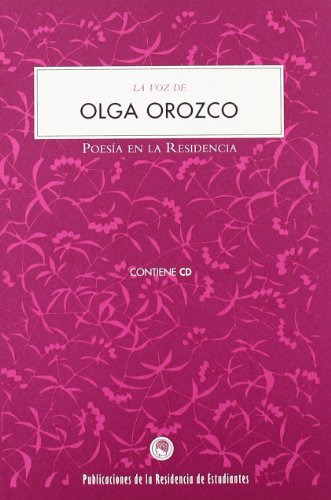 Libro La Voz De Olga Orozco (+cd) De Orozco Olga