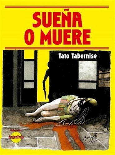 Sueña O Muere