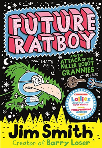 Libro Future Ratboy And The Attack Of The Killer Robot Grann