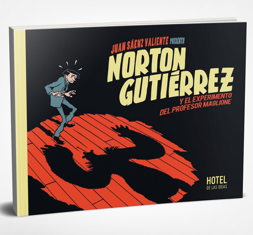 Norton Gutierrez Y El Experimento Del Dr. Maglione