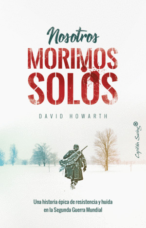 Libro Nosotros Morimos Solos