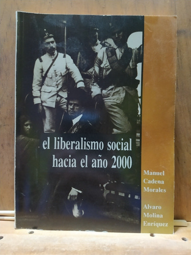 Chambajlum Liberalismo Social Hacia Año 2000 Cadena-molina