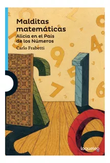 Malditas Matemáticas - Carlo Frabetti