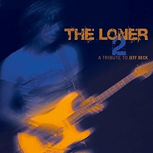 Cd Loner 2-a Tribute To Jeff Beck - Artistas Varios