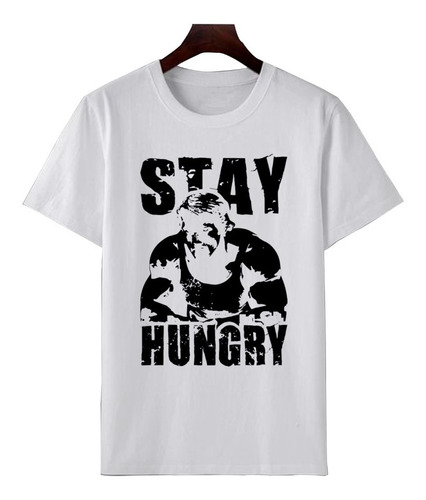 Remera Stay Hungry Algodon Unisex 