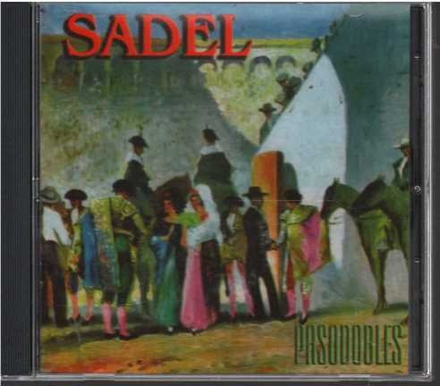 Cd - Alfredo Sadel / Pasodobles - Original Y Sellado