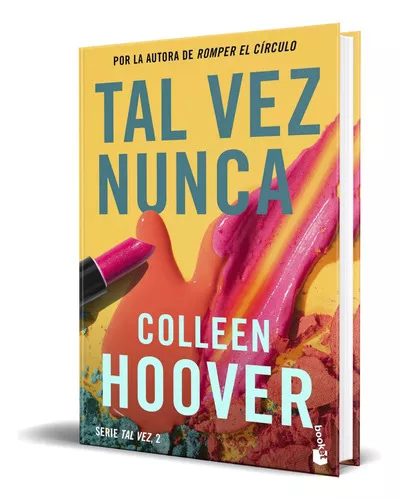 NUNCA NUNCA 2, Colleen Hoover