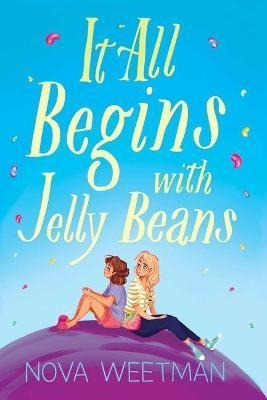 Libro It All Begins With Jelly Beans - Nova Weetman