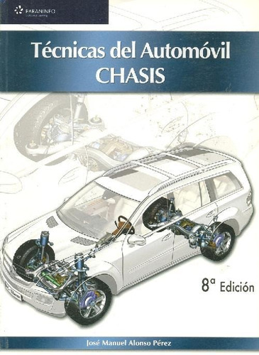 Libro Técnicas Del Automovil De José Manuel Alonso Pérez