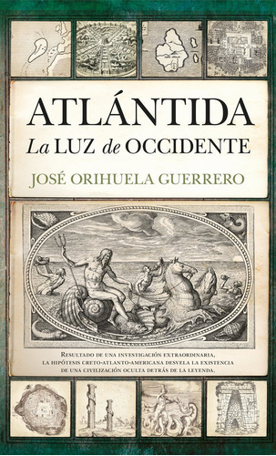 Libro Atlantida,la Luz De Occidente - Orihuela Guerrero,j...