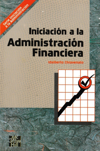 Libro Iniciacion A La Administracion Financiera Chiavenato