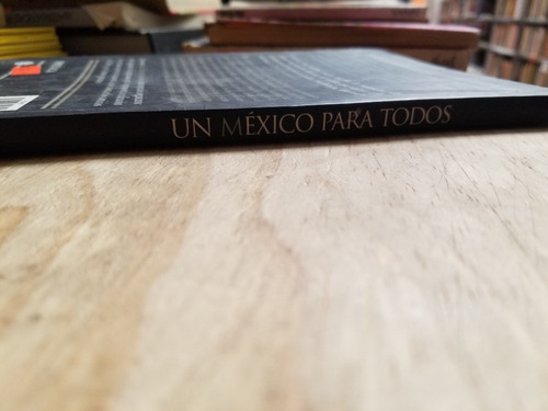 Un Mexico Para Todos (Usado)