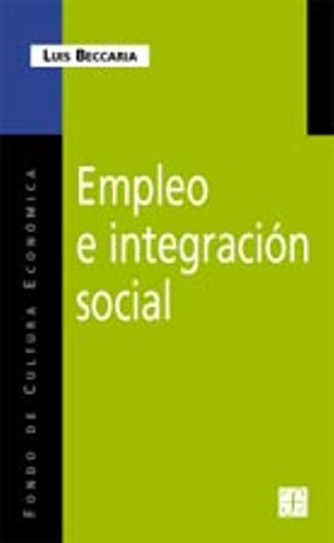 Empleo E Integración Social Luis Beccaria Fce