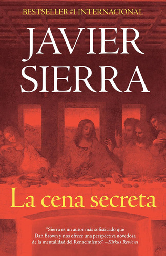 Libro: La Cena Secreta The Secret Supper (spanish Edition)