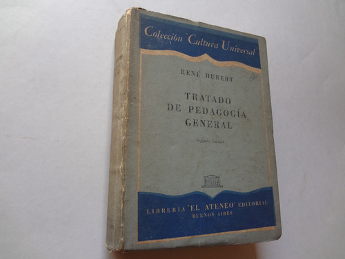 Rene Hubert Tratado De Pedagogia General 2da El Ateneo 1957